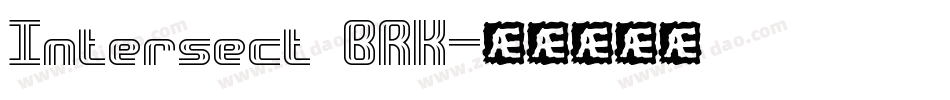 Intersect BRK字体转换